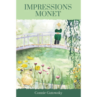 Impressions Monet by Connie Gutowsky